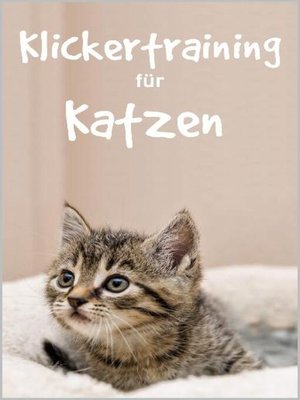 cover image of Klickertraining für Katzen